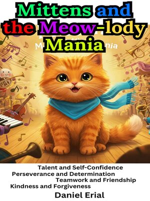 cover image of Mittens and the Meow-lody Mania
